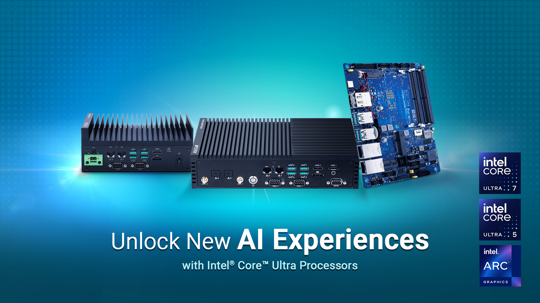 C7146ES-IM-AA single-board computer, EBS-S500W edge computer and PE2200U ultra-compact fanless embedded computer stand side by side in the center of product family photo with Intel Core Ultra 7, Intel Core Ultra 5 and Intel ARC badges at the corner showing new AI experiences message. 