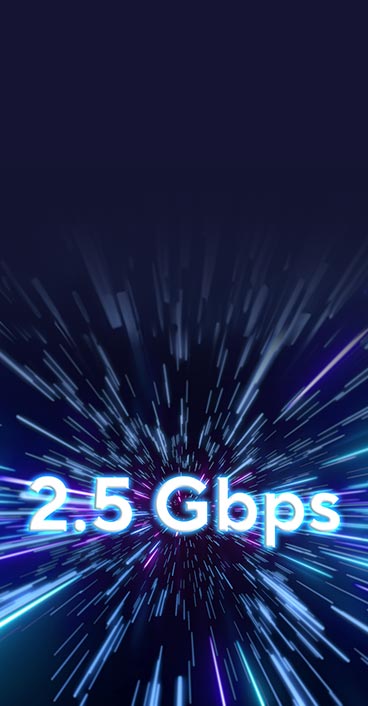 Texte « 2.5 Gbps » affiché sur un fond à haute vitesse