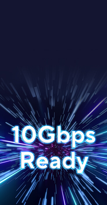 Big '10Gbps Ready' text displayed over a high-speed background with streaks of light.