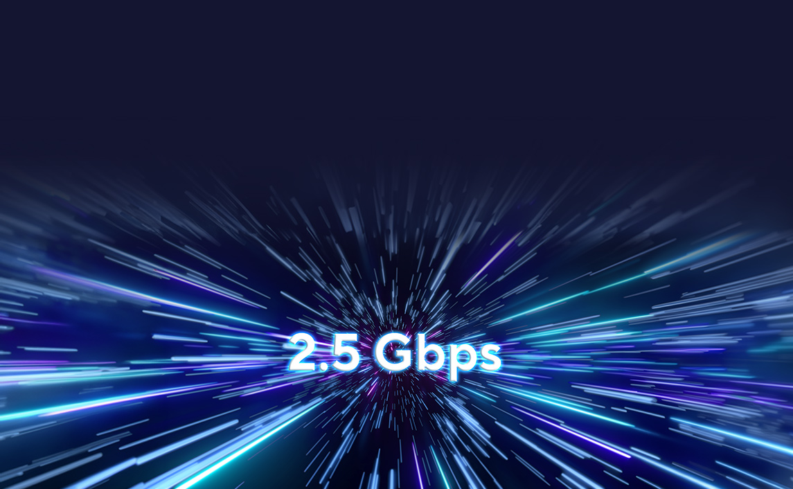 2.5 Gbps’ text displayed over a high-speed background